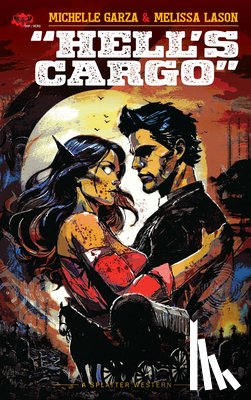 Garza, Michelle - Hell's Cargo