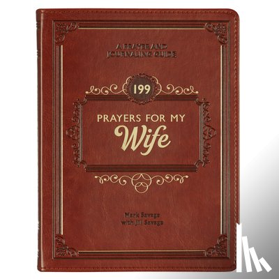 Christian Art Gifts - Gift Book 199 Prayers for My Wife Faux Leather