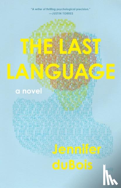 duBois, Jennifer - The Last Language
