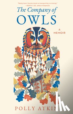 Atkin, Polly - The Company of Owls