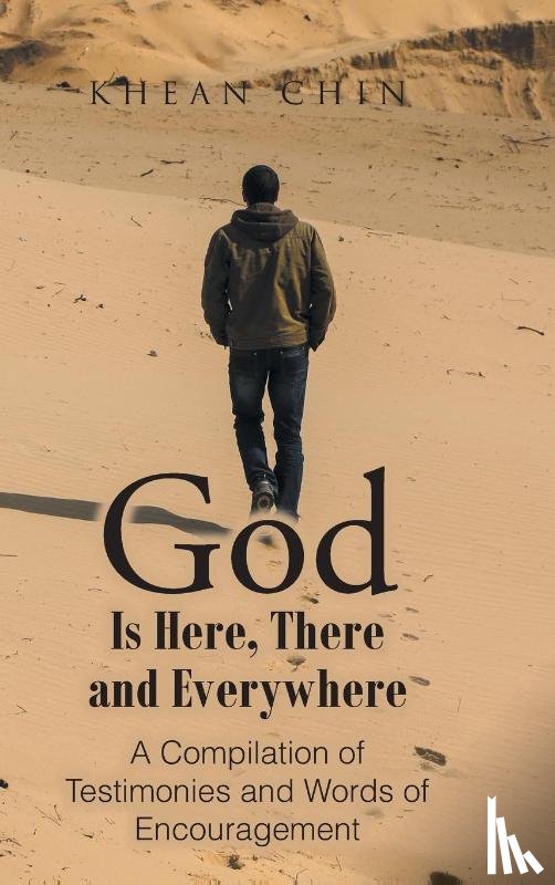 Chin, Khean - God Is Here, There and Everywhere