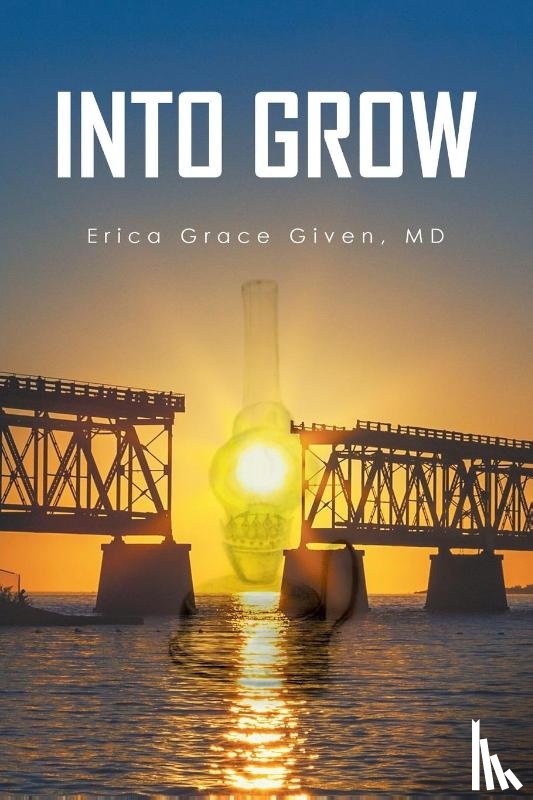 Given, Erica Grace - Into Grow