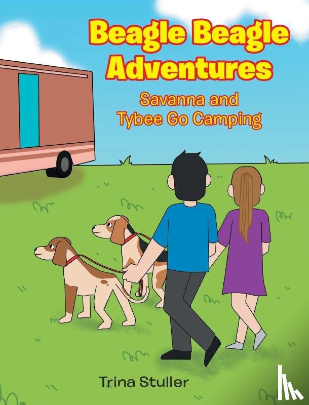 Stuller, Trina - Beagle Beagle Adventures