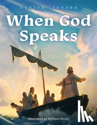 Leonard, Hunter - When God Speaks