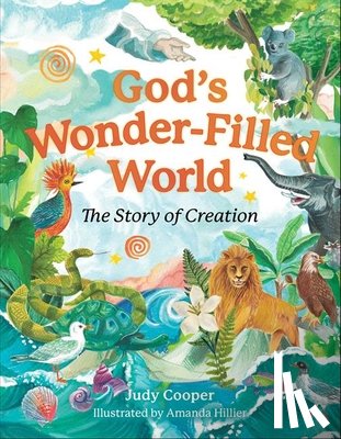 Cooper, Judy - God's Wonder-Filled World: The Story of Creation