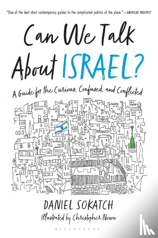 Sokatch, Daniel - Sokatch, D: Can We Talk about Israel?