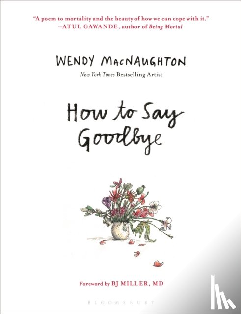 MacNaughton, Wendy - How to Say Goodbye