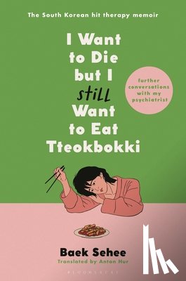 Sehee, Baek - Sehee, B: I Want to Die But I Still Want to Eat Tteokbokki