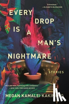 Kakimoto, Megan Kamalei - Every Drop Is a Man's Nightmare
