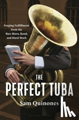 Quinones, Sam - The Perfect Tuba