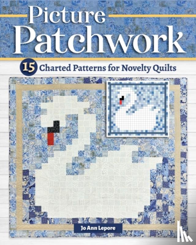 Lepore, Jo Ann - Picture Patchwork