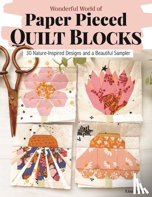 Taylor, Liza - Wonderful World of Paper-Pieced Quilt Blocks