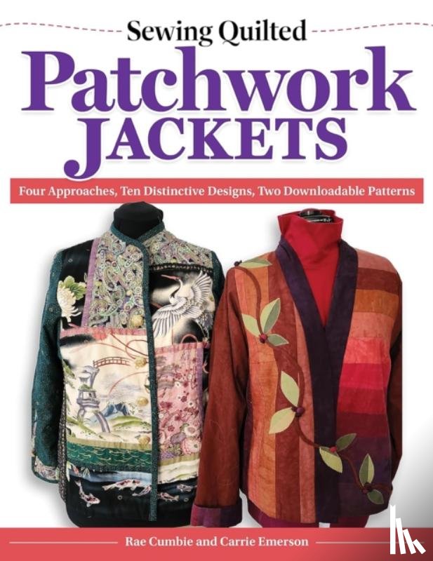Cumbie, Rae, Emerson, Carrie - Sewing Quilted Patchwork Jackets