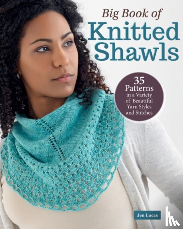 Lucas, Jen - Big Book of Knitted Shawls