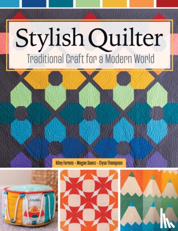 Ferons, Kiley - Stylish Quilter