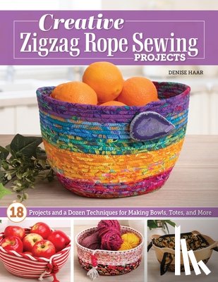 Haar, Denise - Creative Zigzag Rope Sewing Projects