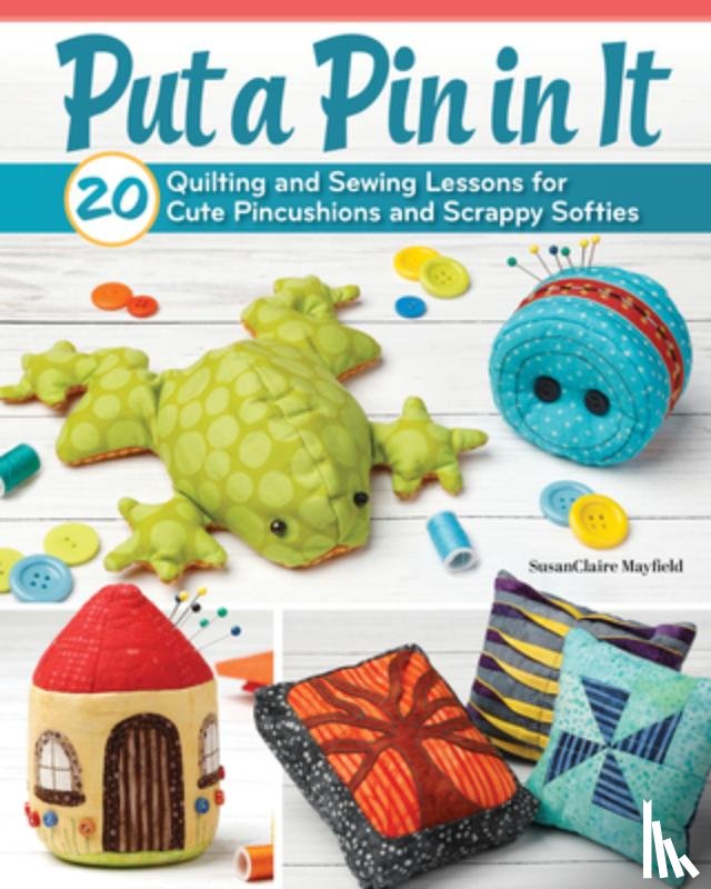 Mayfield, SusanClaire - Put a Pin in It