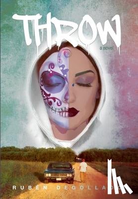 Degollado, Ruben - Throw