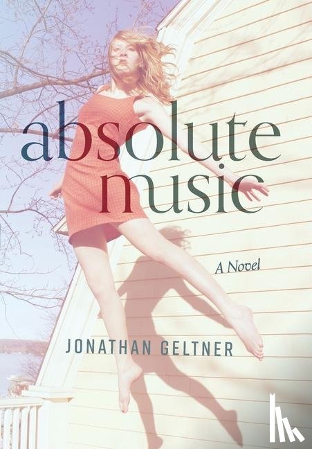 Geltner, Jonathan - Absolute Music