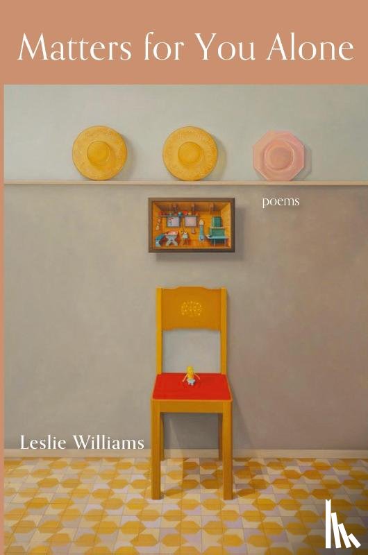 Williams, Leslie - Matters for You Alone