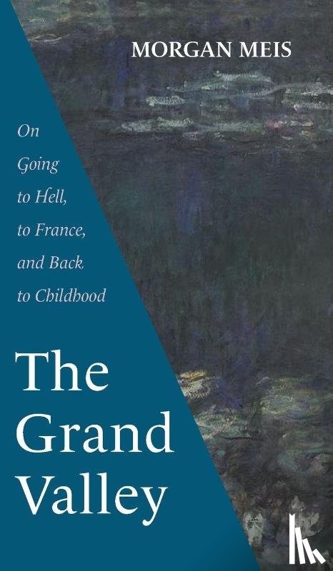 Meis, Morgan - The Grand Valley