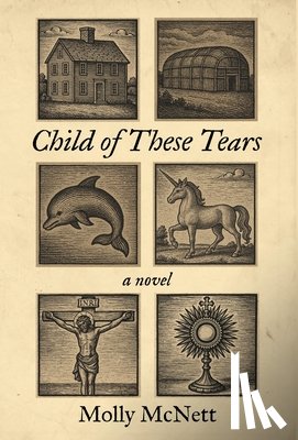 McNett, Molly - Child of These Tears