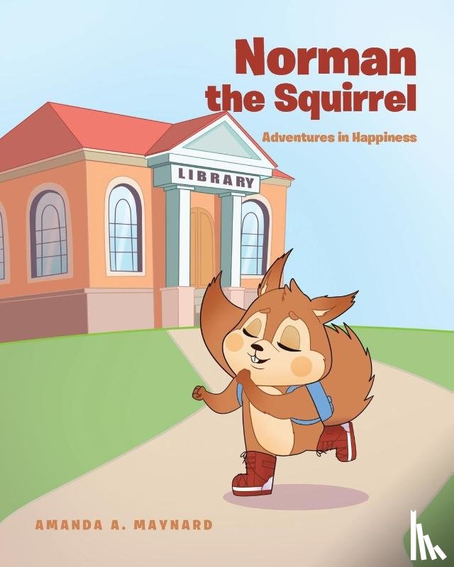 Maynard, Amanda A - Norman the Squirrel