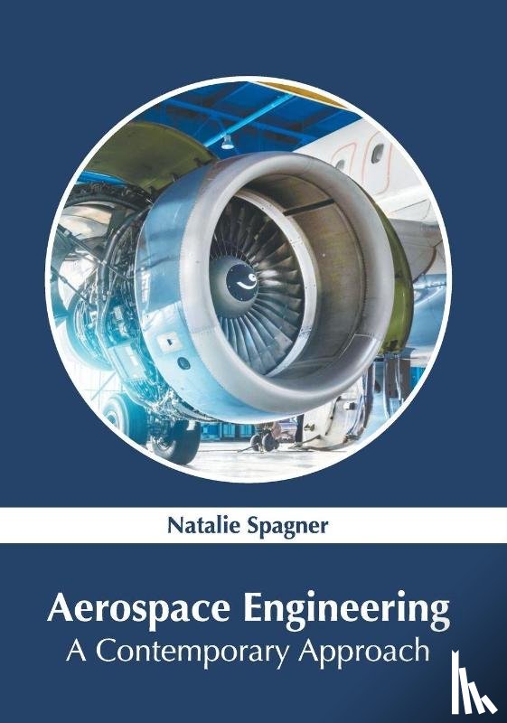  - Aerospace Engineering: A Contemporary Approach