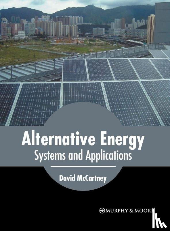  - Alternative Energy: Systems and Applications