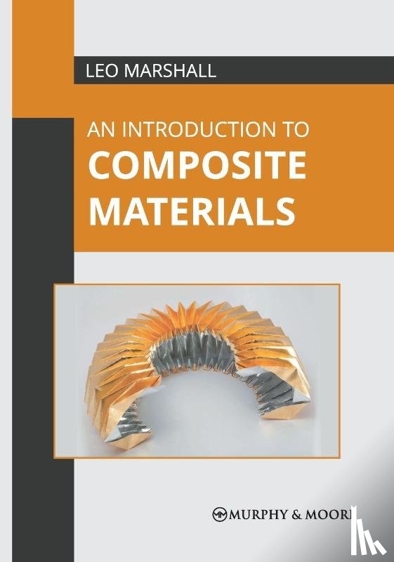  - An Introduction to Composite Materials