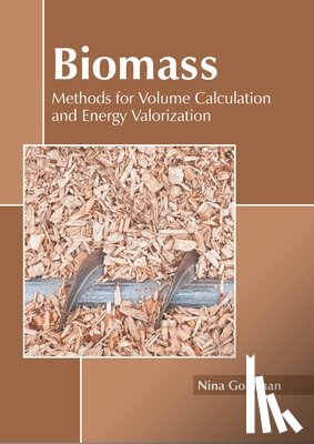  - Biomass: Methods for Volume Calculation and Energy Valorization