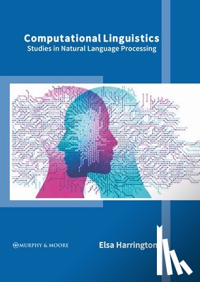  - Computational Linguistics: Studies in Natural Language Processing