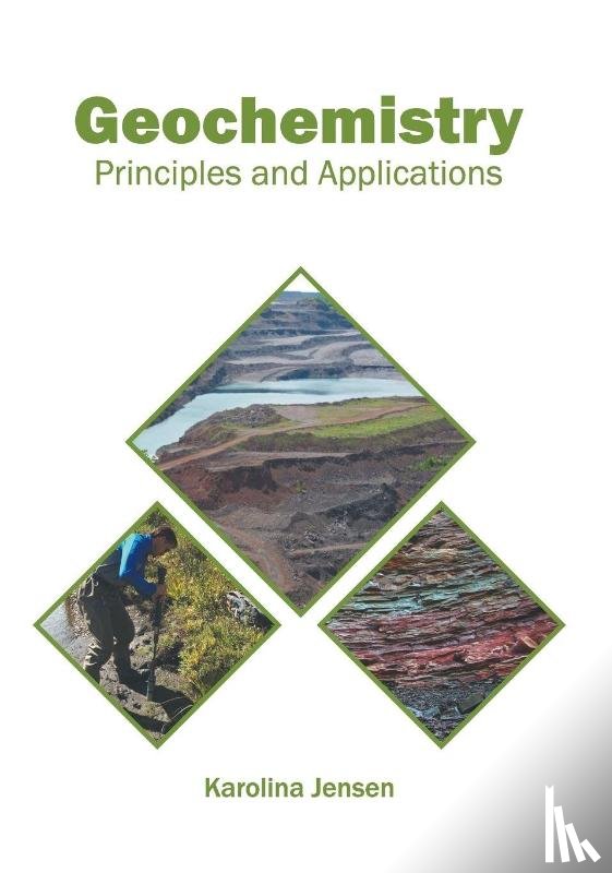  - Geochemistry: Principles and Applications