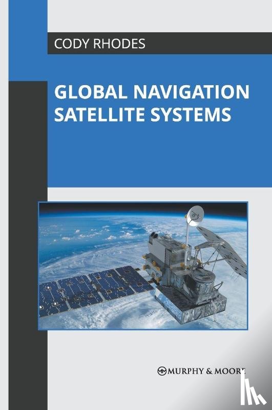  - Global Navigation Satellite Systems