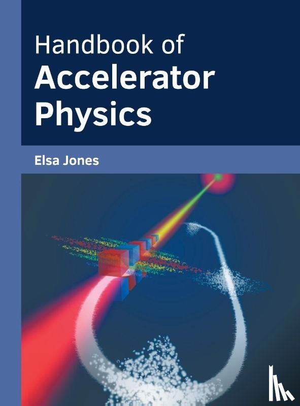  - Handbook of Accelerator Physics