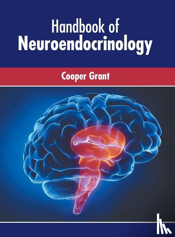  - Handbook of Neuroendocrinology