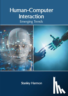  - Human-Computer Interaction: Emerging Trends
