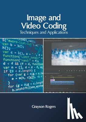  - Image and Video Coding: Techniques and Applications