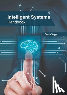  - Intelligent Systems Handbook