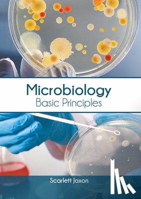  - Microbiology: Basic Principles