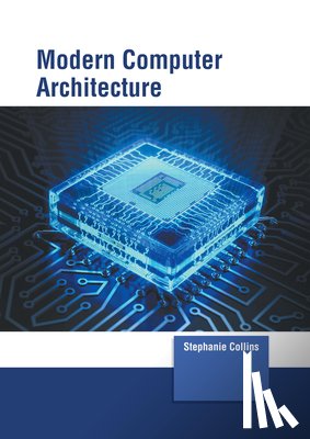  - Modern Computer Architecture