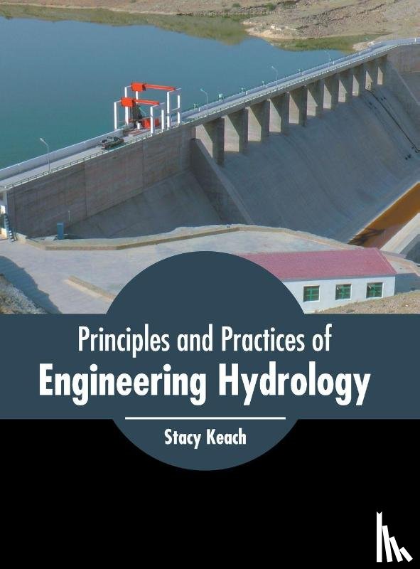  - Principles and Practices of Engineering Hydrology