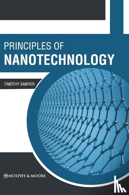  - Principles of Nanotechnology