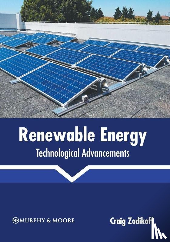 - Renewable Energy: Technological Advancements