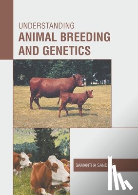  - Understanding Animal Breeding and Genetics