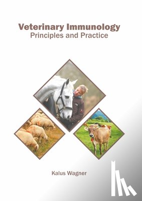  - Veterinary Immunology: Principles and Practice