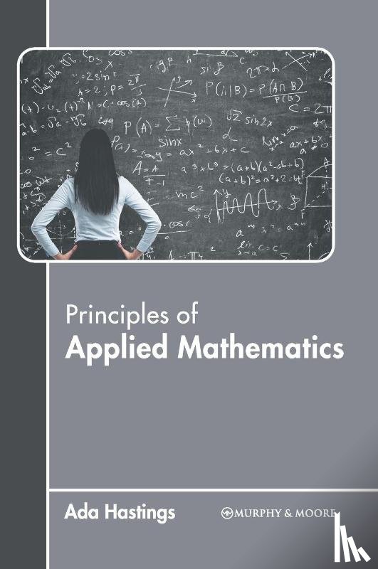  - Principles of Applied Mathematics