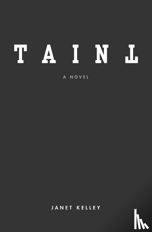 Kelley, Janet - Taint