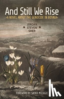 Sher, Jordan Steven - And Still We Rise
