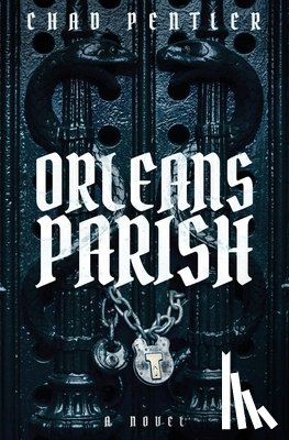 Pentler, Chad - Orleans Parish